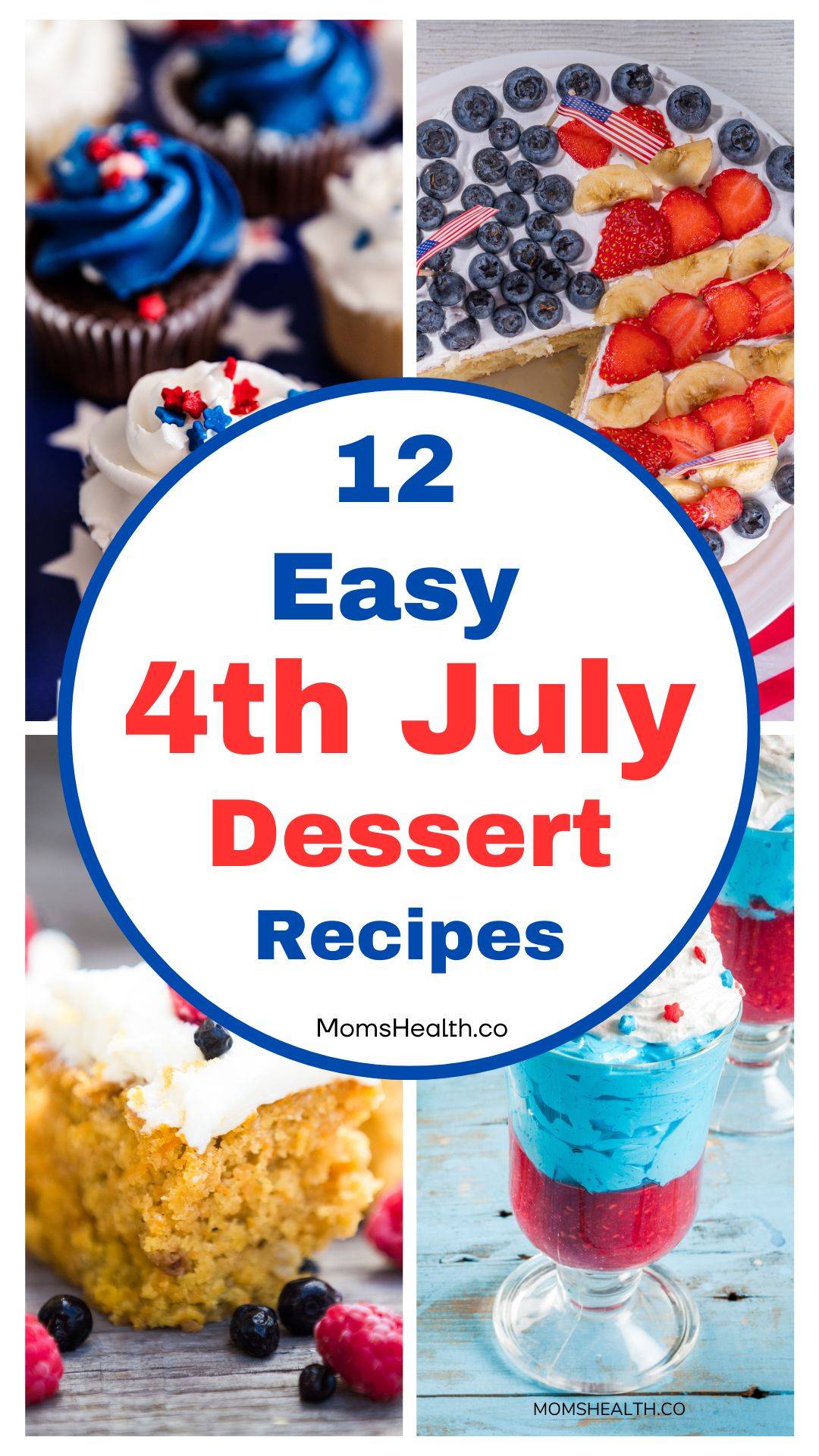 12 Easy 4th July Desserts