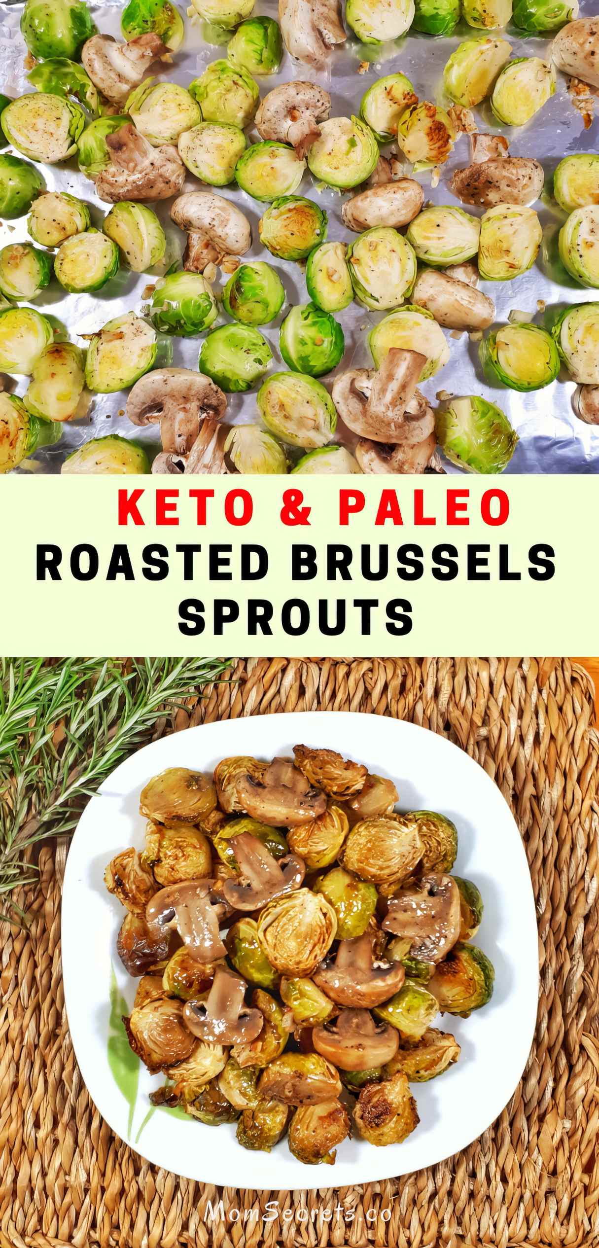 Make Keto & Paleo Roasted Brussels Sprouts