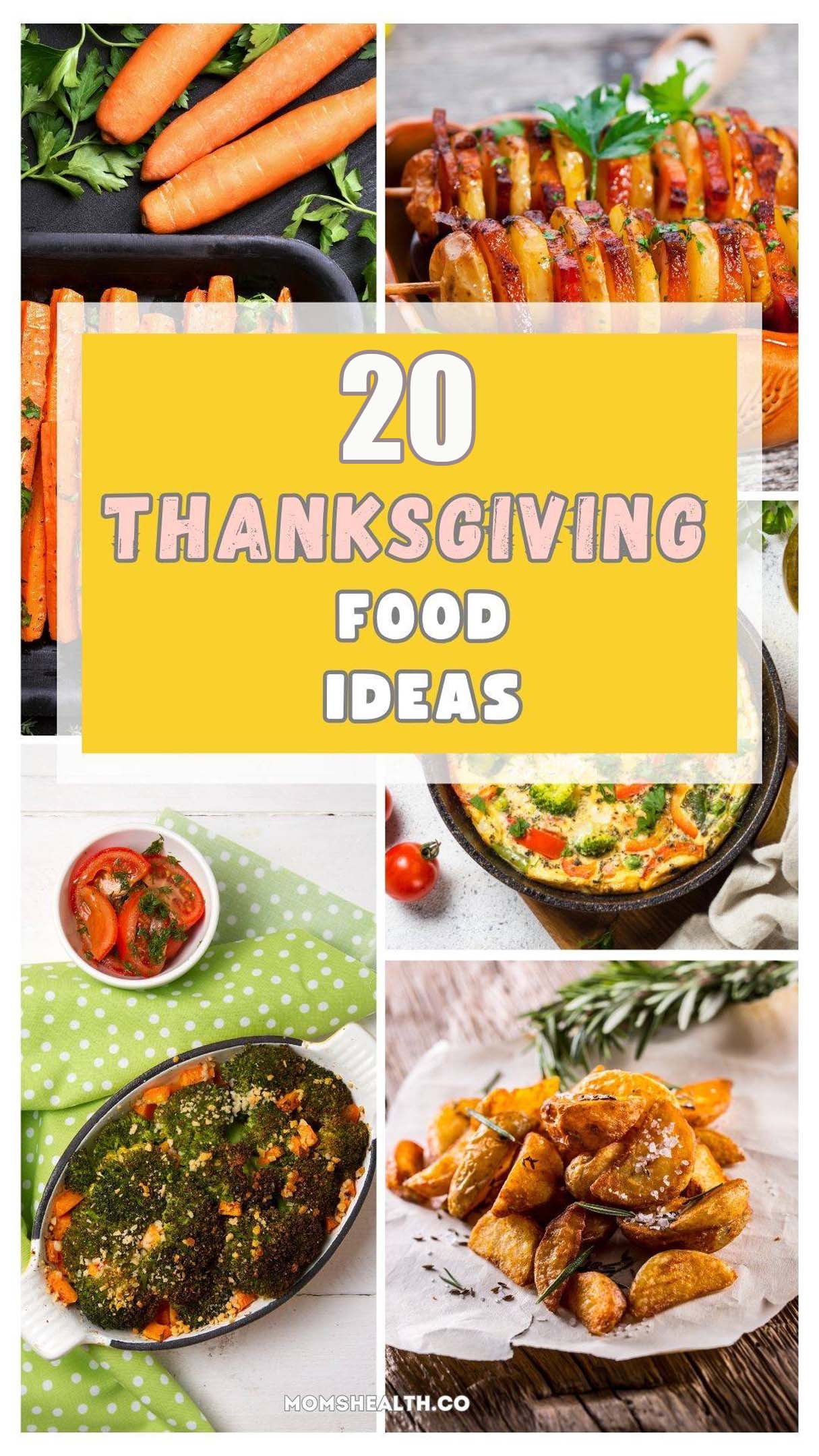20 Thanksgiving Food Ideas