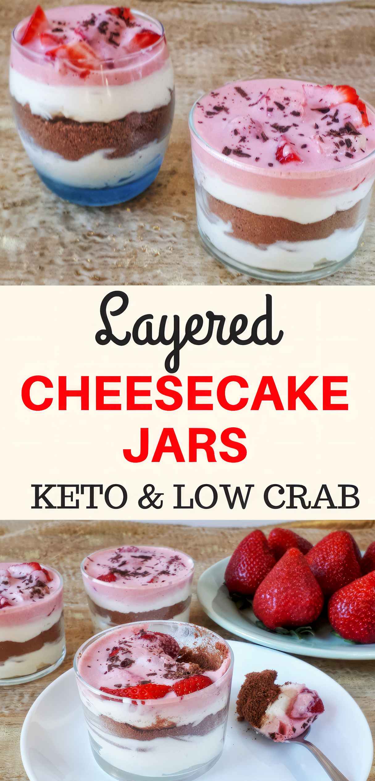 Low Carb Layered Keto Chessecake Jars - Best Picnic Dessert!