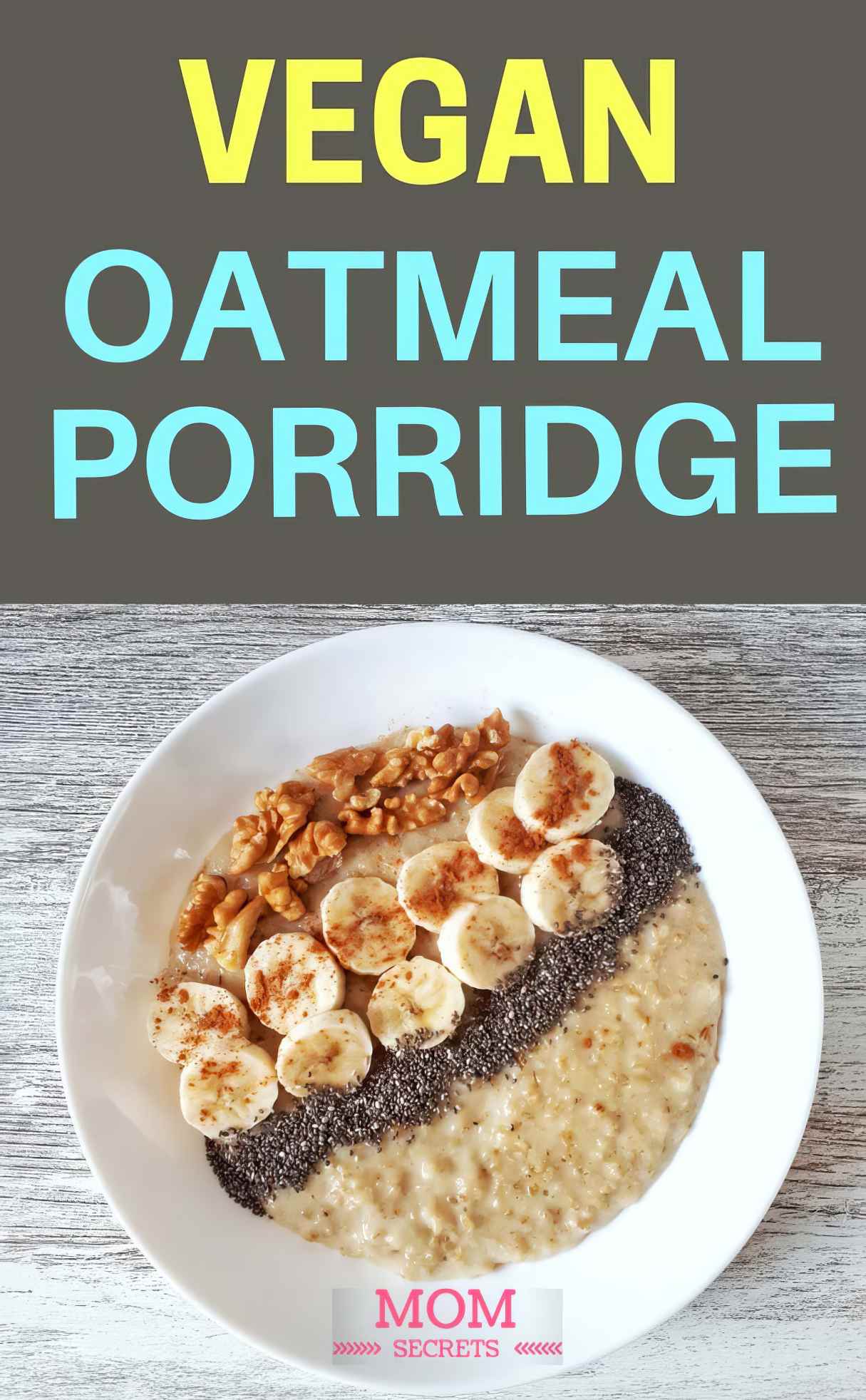 Vegan Banana Oatmeal Porridge