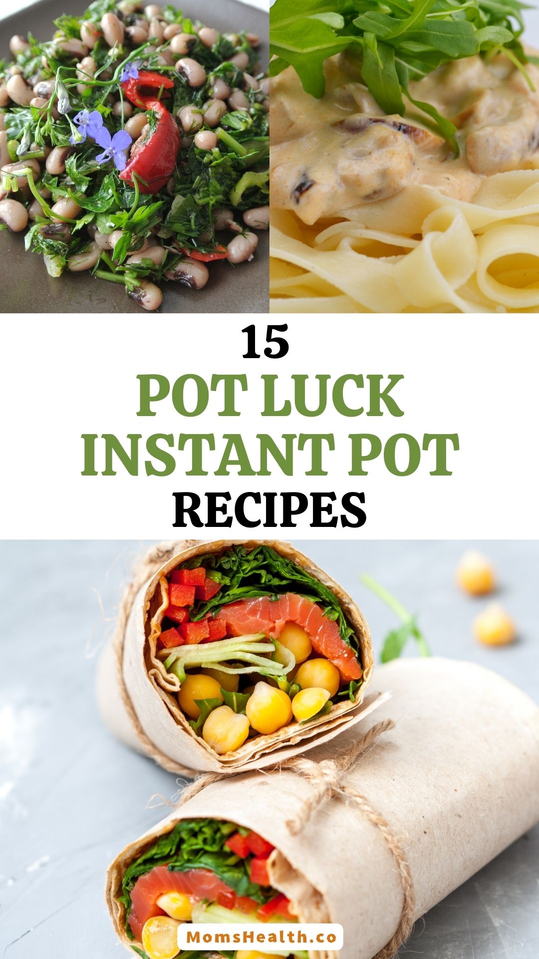 Summer Pot Luck Instant Pot Recipes