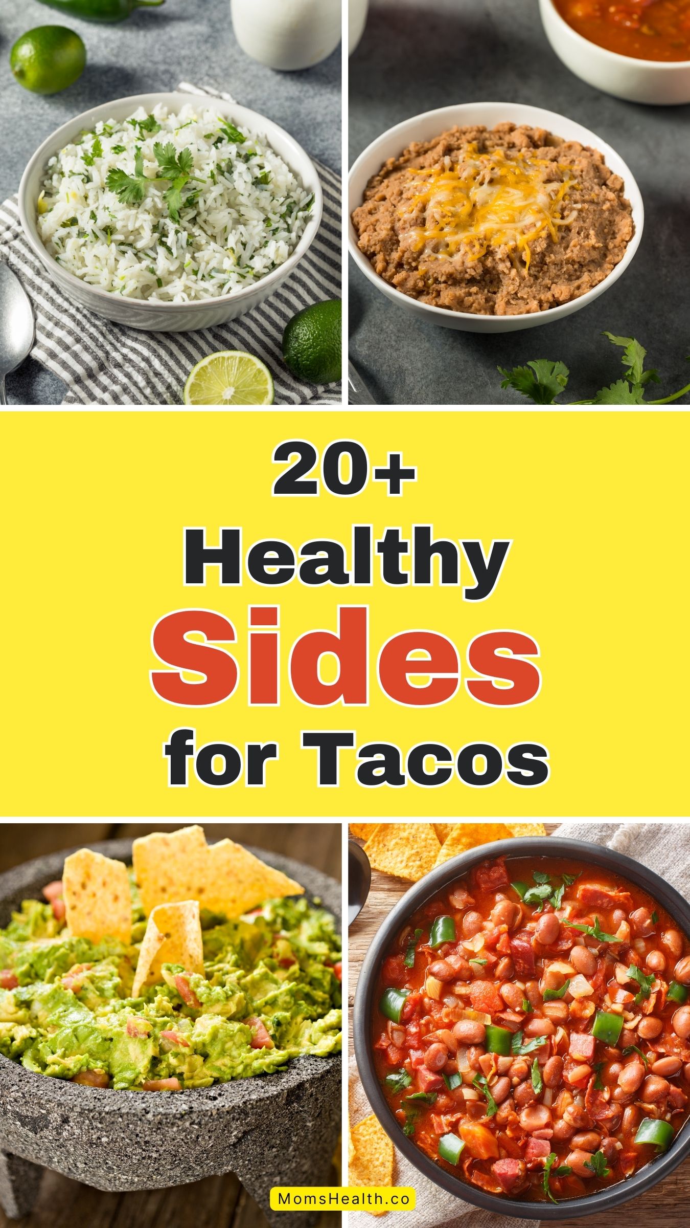 Quick And Healthy Sides for Tacos