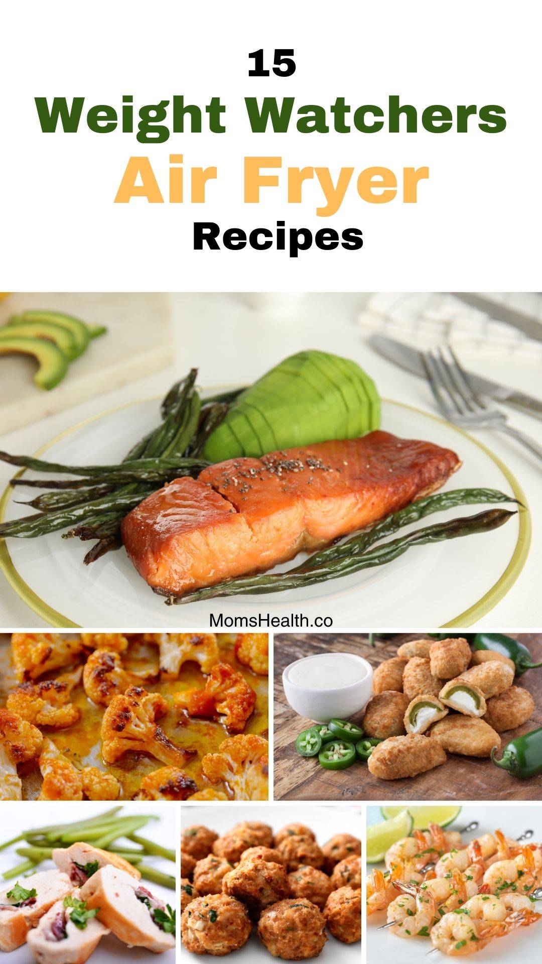 15 Best Weight Watchers Air Fryer Recipes