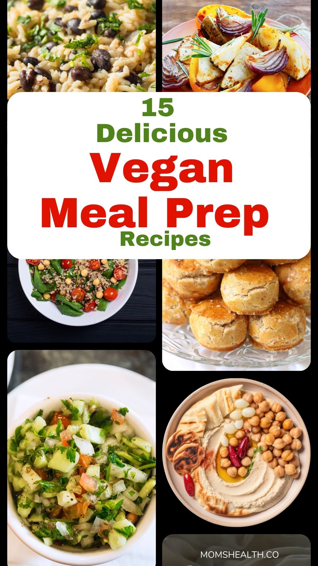 Vegan Meal Prep Recipes