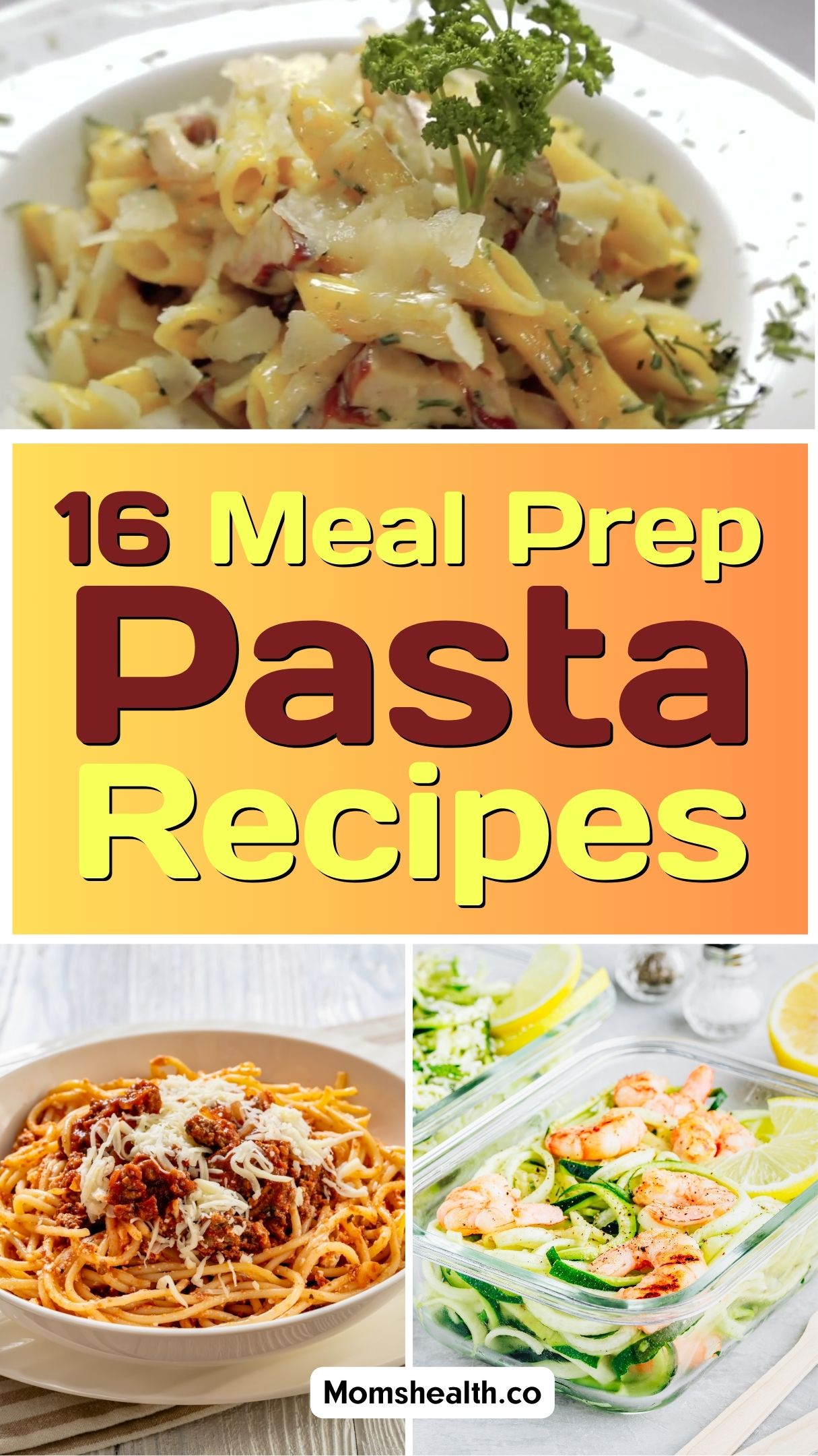 Meal Prep Pasta Recipes For The Whole Week