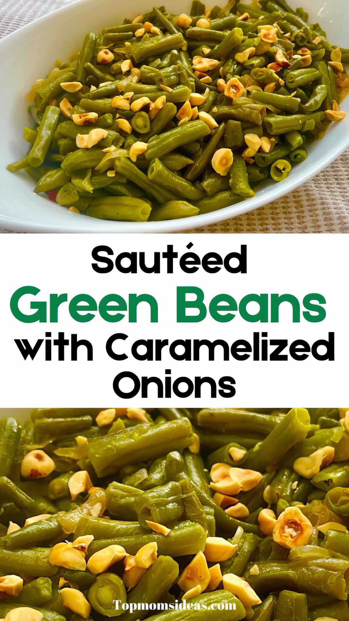 Sautéed Green Beans with Caramelized Onions - Grilled Steak Side Dish Recipe