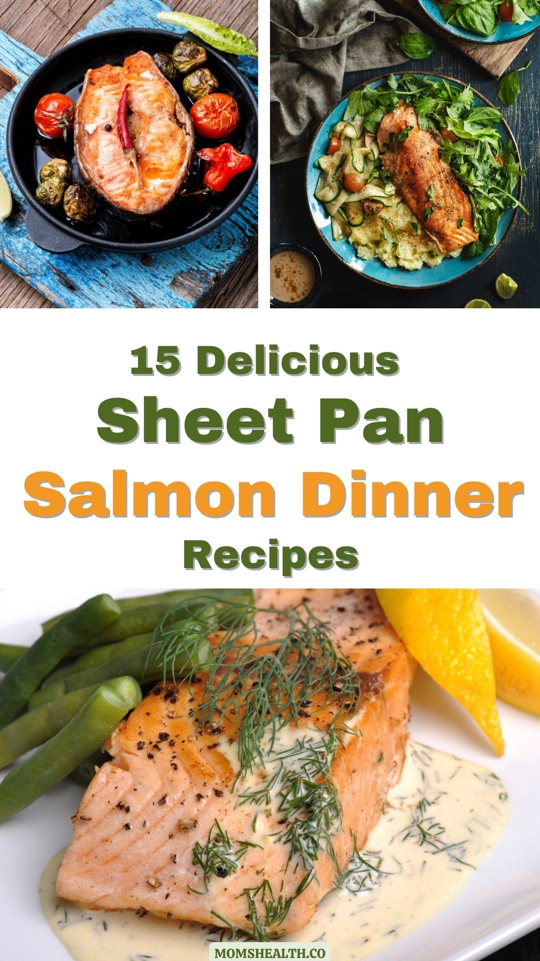 Sheet Pan Salmon Dinner Recipes