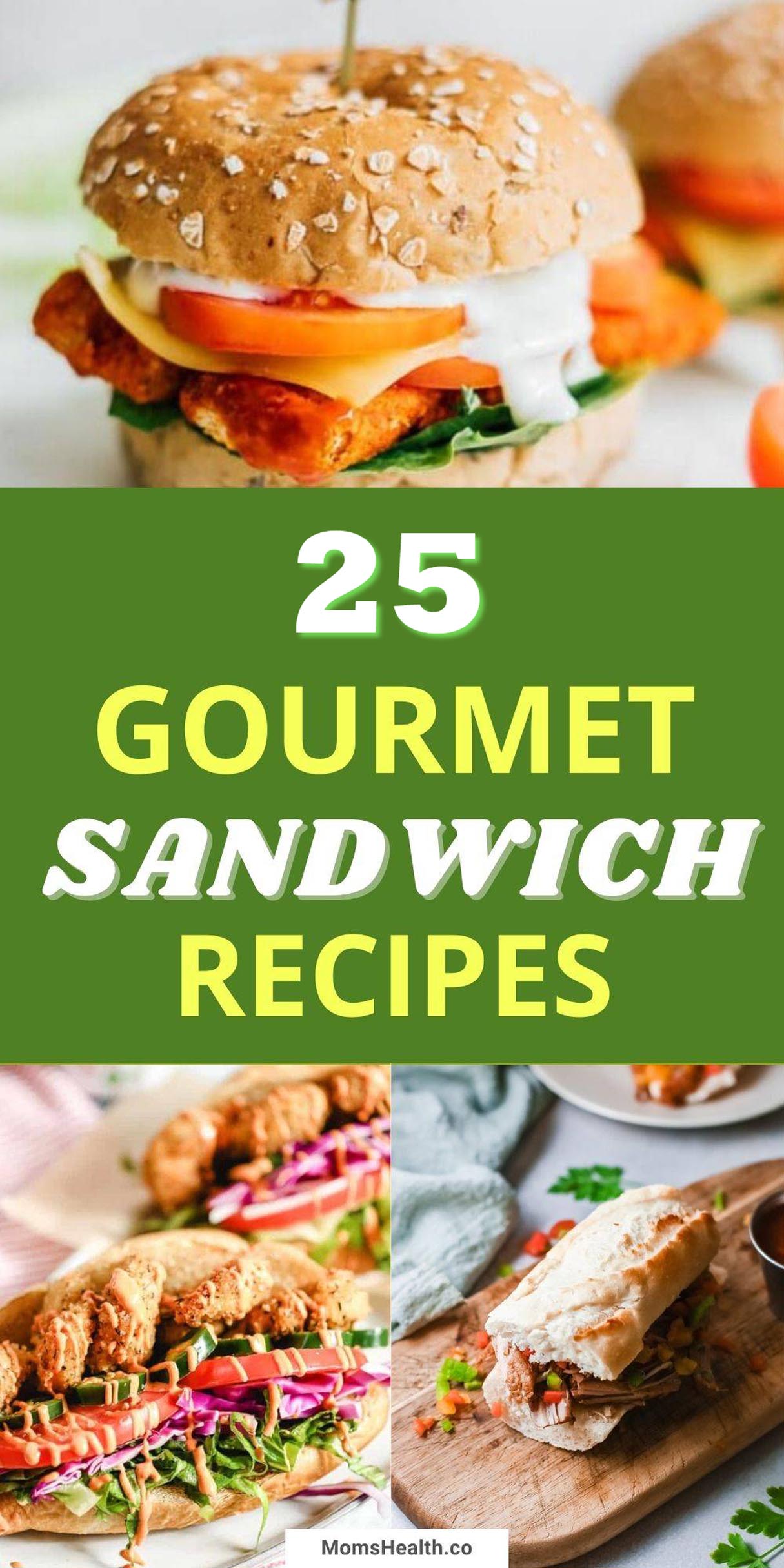 25 Healthy Gourmet Sandwich Recipes
