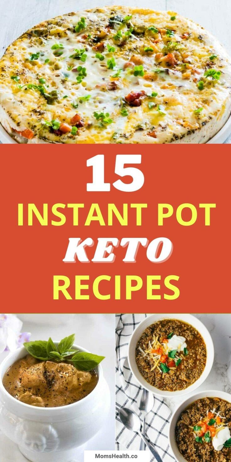 15 Best Weight Loss Instant Pot Keto Recipes