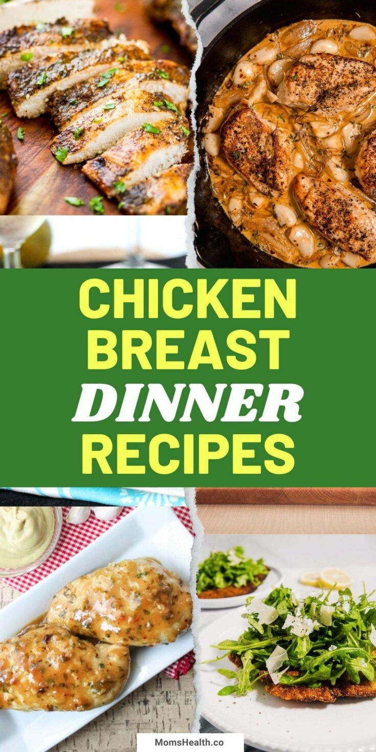 15 Tasty Chicken Breast Recipes | Easy Dinner Meals