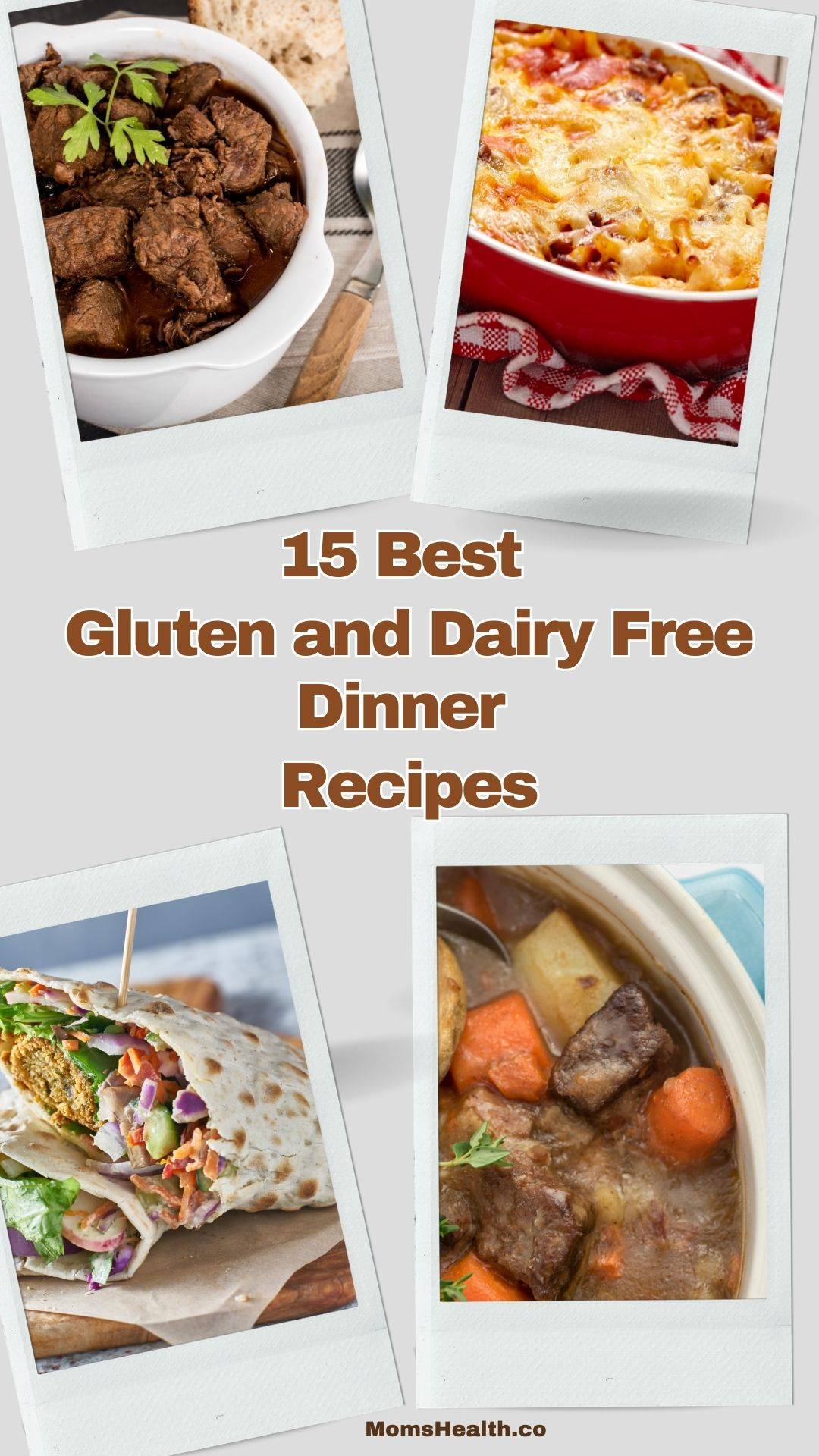 15 Best Gluten and Dairy Free Dinner Recipes (Your Family Will Love!)
