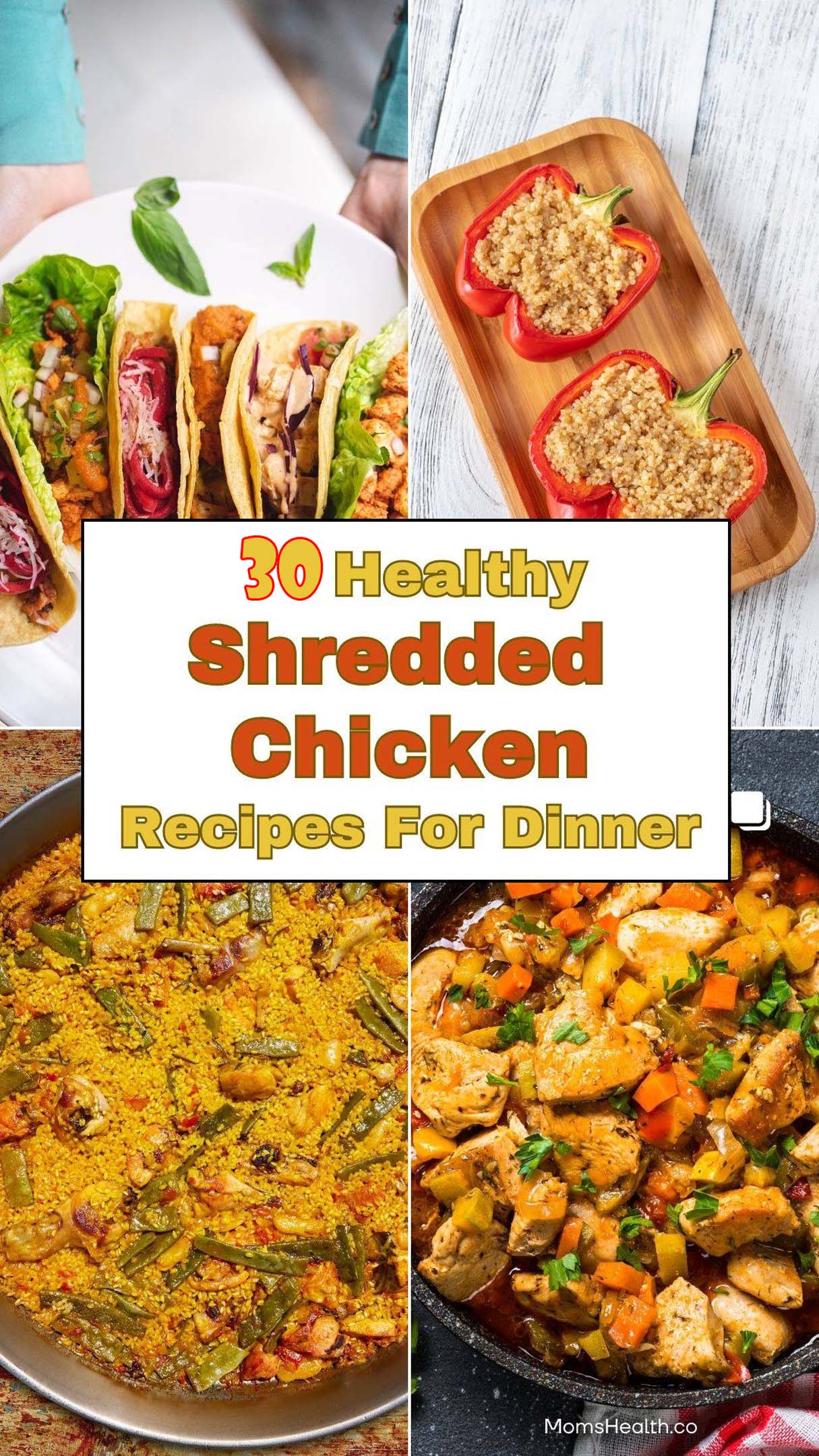30 Healthy Shredded Chicken Recipes