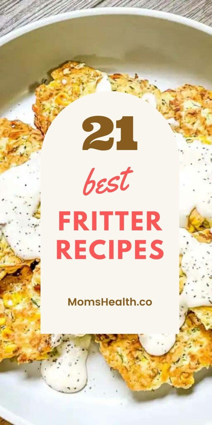 21 Delicious Fritter Recipes