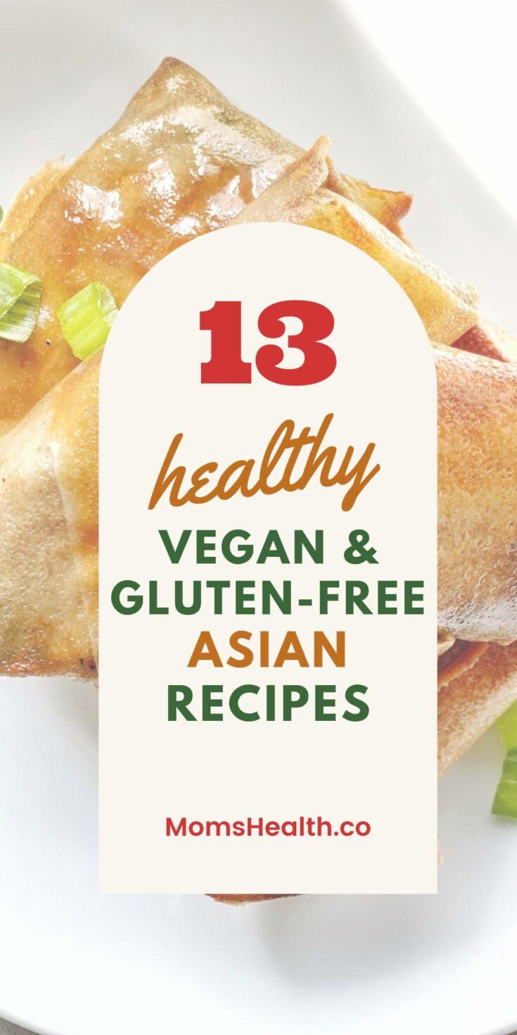13 Healthy Vegan And Gluten-Free Asian Recipes
