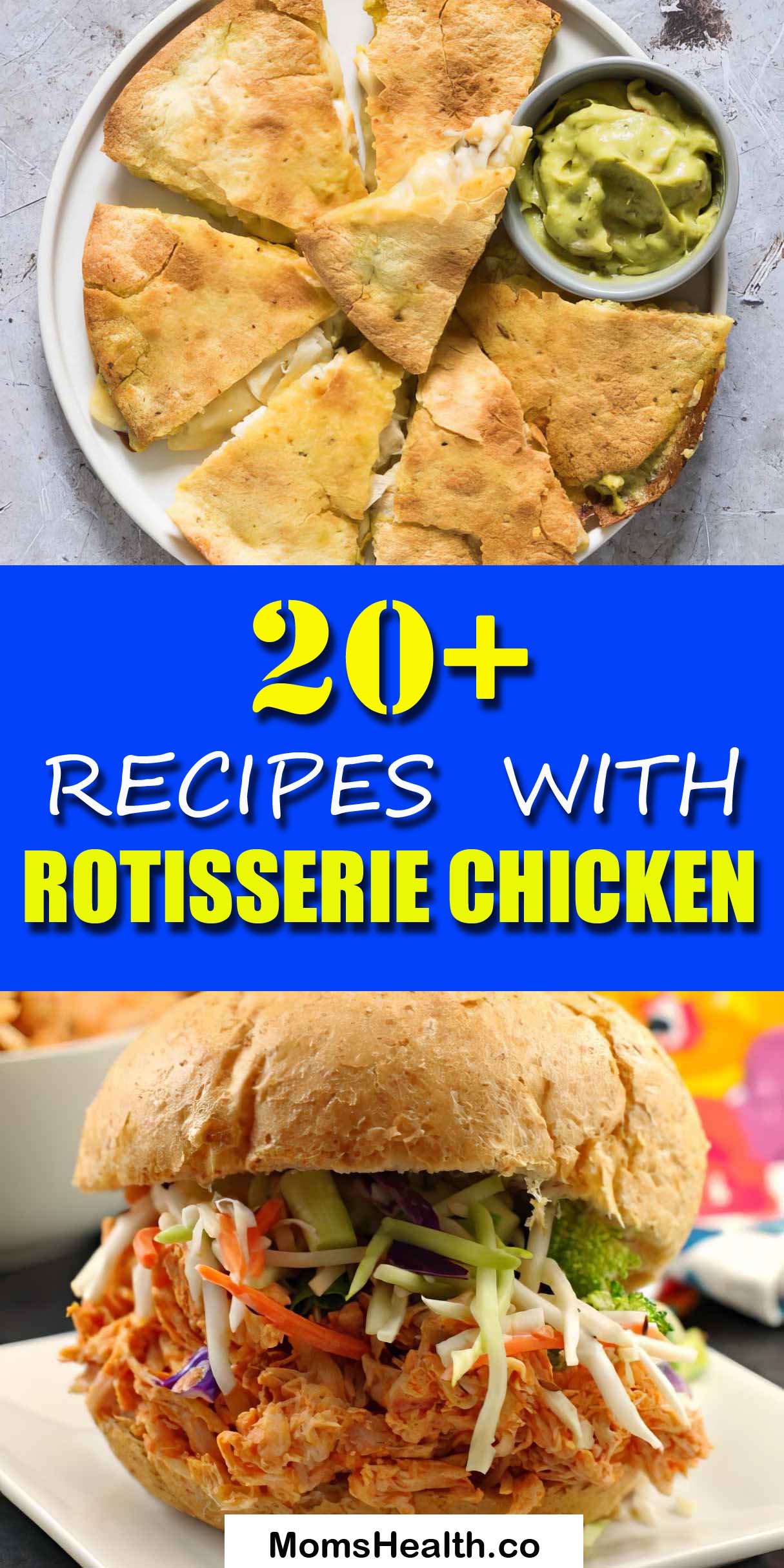 20+ Recipes with Rotisserie Chicken
