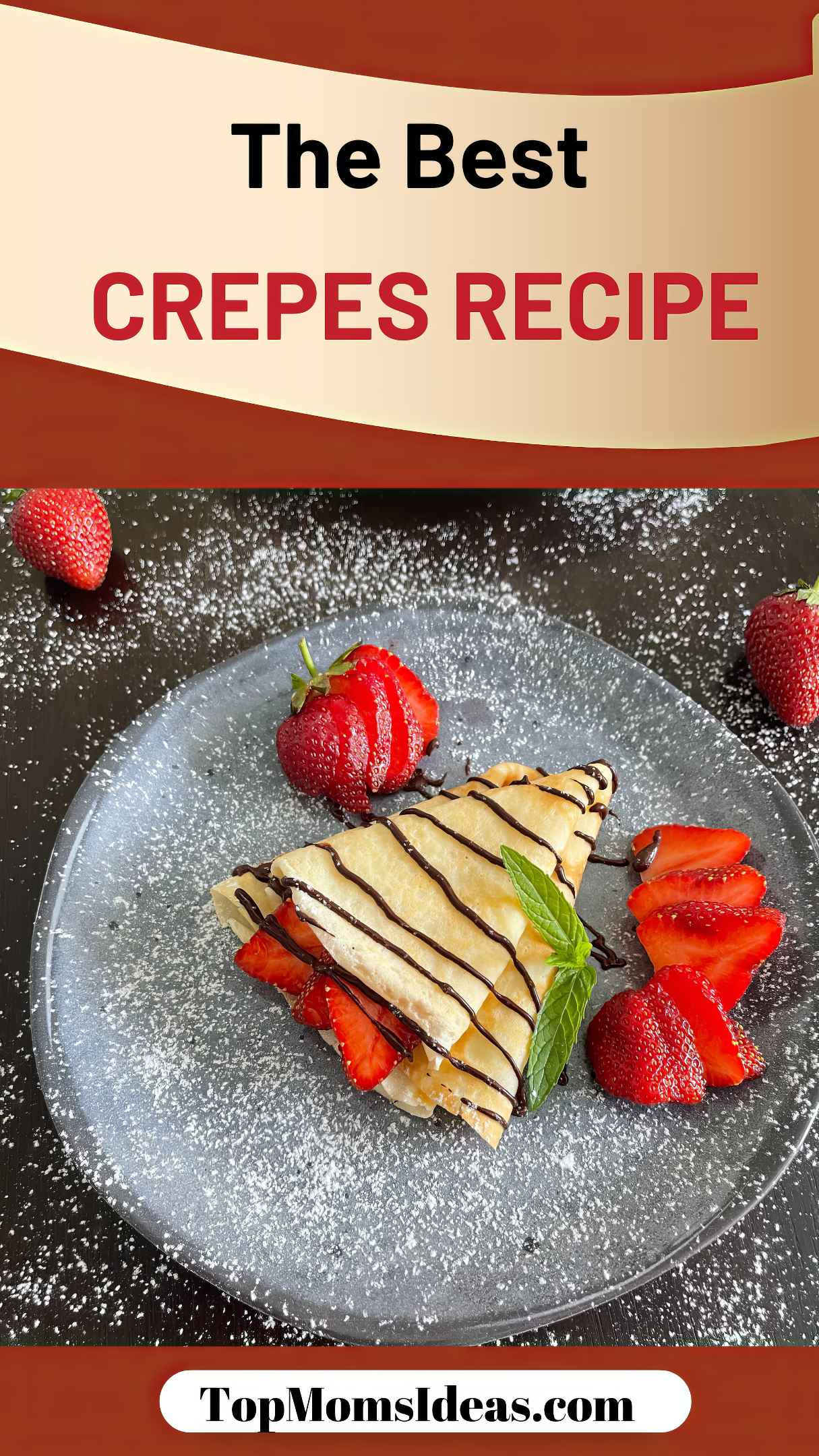 The Best Crepes Recipe