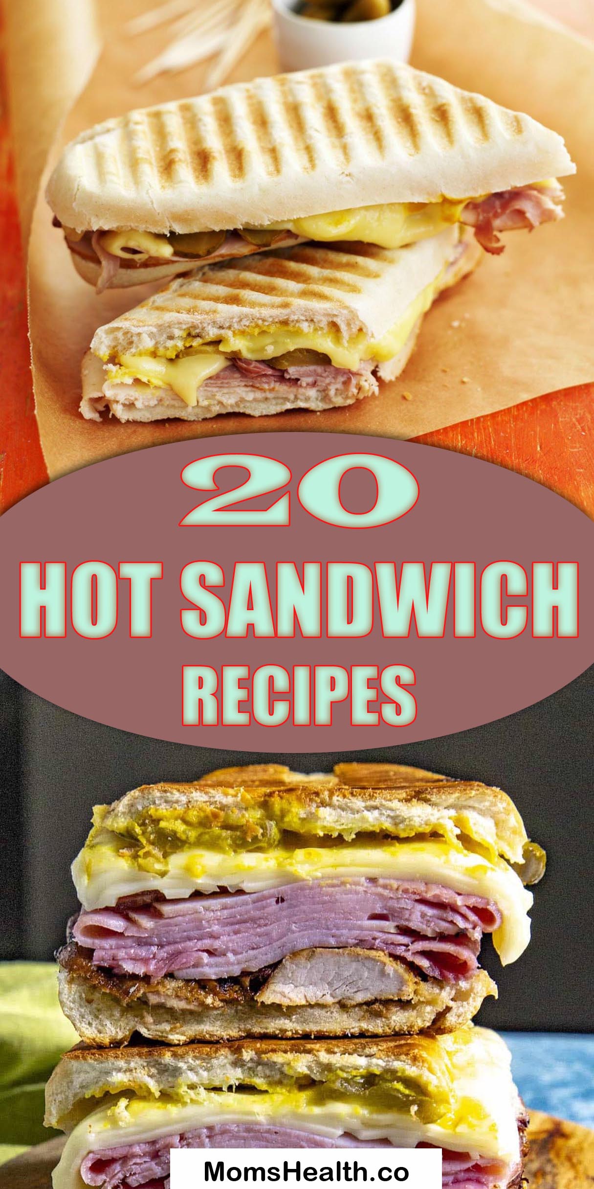 20 Hot Sandwich Recipes