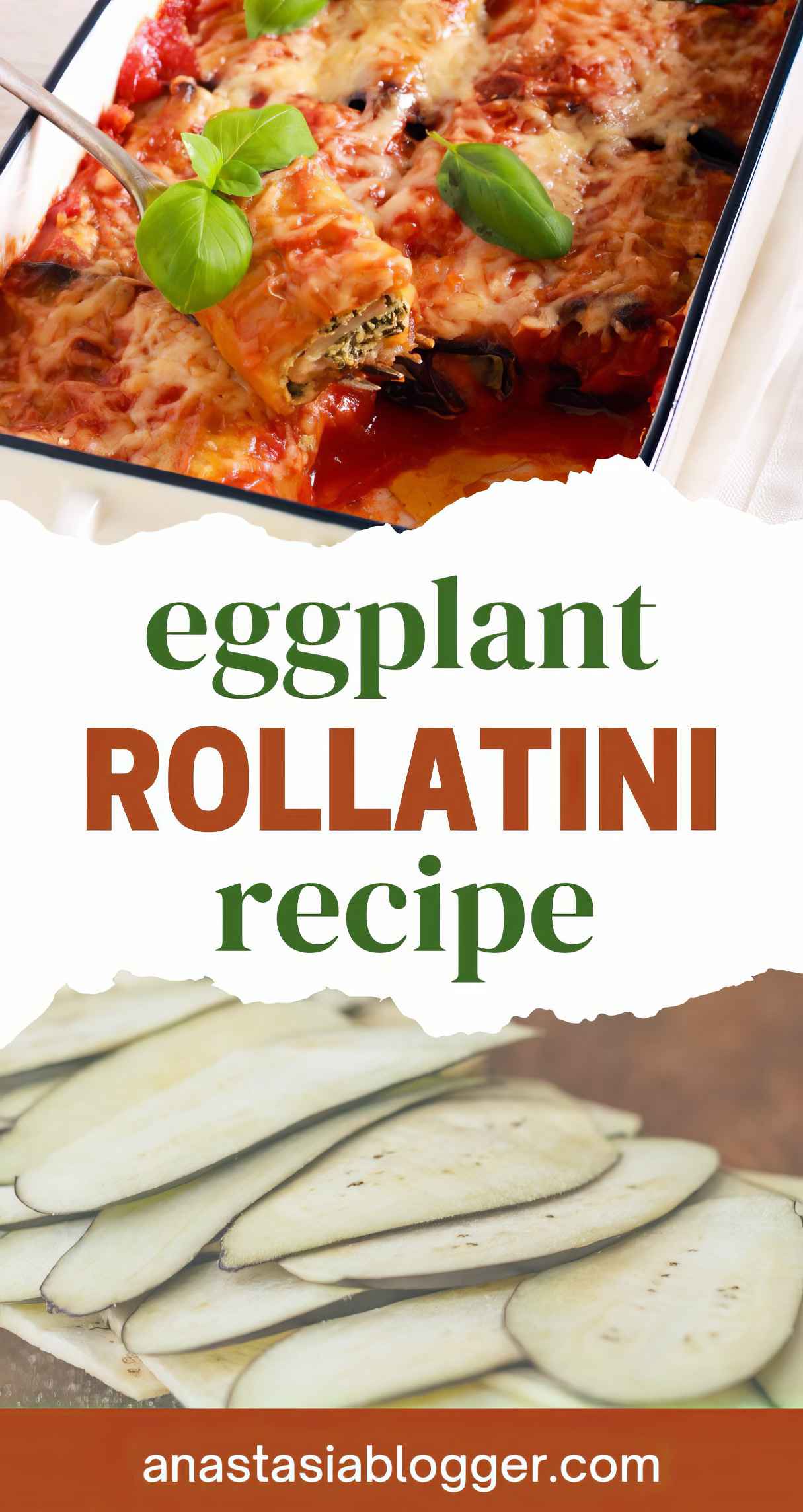 How to Make Italian Eggplant Rollatini with Ricotta, Mozzarella and Parmesan